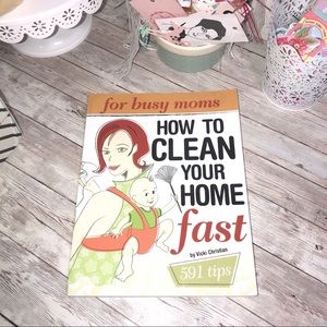 How To Clean Your Home Fast 591 Tips For Busy Moms PB Book By Vicki Christian